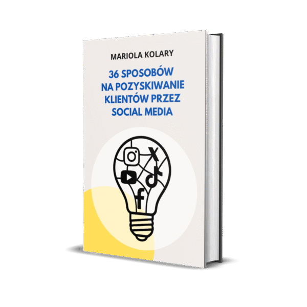 36 sposobów na pozyskiwanie klientów przez social media